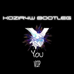 QUOTEX - You (VIP) (KoZiR4w Bootleg) [FREE DL]