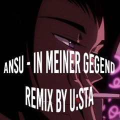 In meiner Gegend von Ansu aber depri - (In meiner Gegend Remix)
