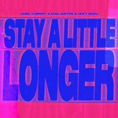 Stay A Little Longer (Extended Mix)