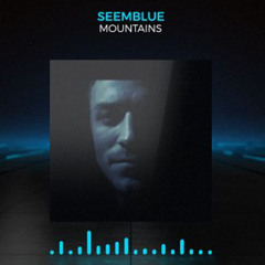 SeemBlue - Mountains
