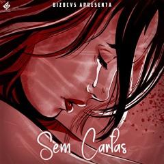 Bizocas -Sem Cartas.mp3