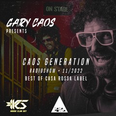 CAOS GENERATION 11_2022 best of Casa Rossa Label