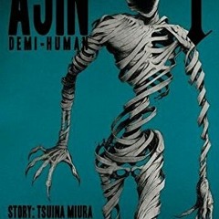 VIEW KINDLE PDF EBOOK EPUB Ajin 1: Demi-Human by  Gamon Sakurai 📦