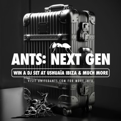 ANTS: NEXT GEN - Mix by MinaMou