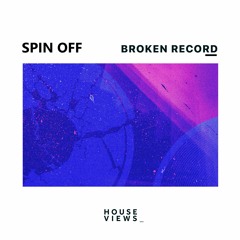 Spin Off - Broken Record