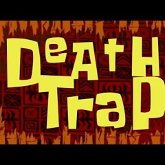 Death Trap - Dr. Grapes
