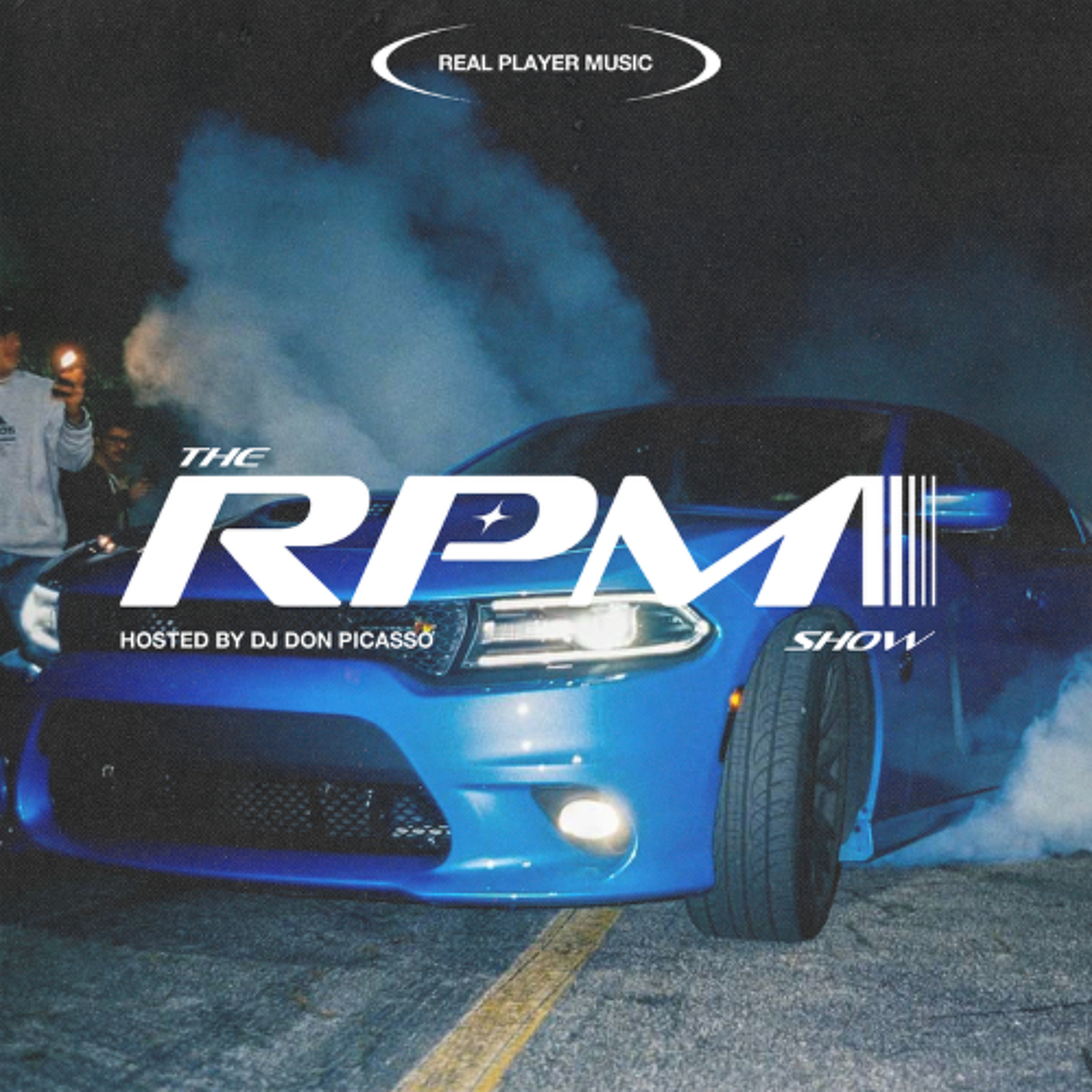 THE RPM Show hosted by DJ Don Picasso - Episode 10 episode artwork