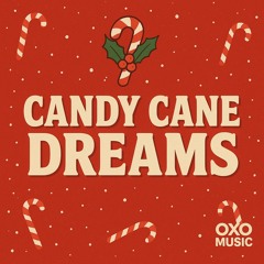 Candy Cane Dreams