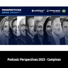 Podcast - Perspectivas 2023 -  Campinas