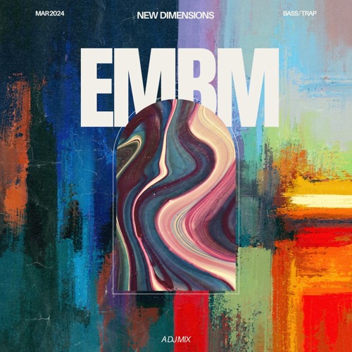 NEW DIMENSIONS (BASS / TRAP MIX)