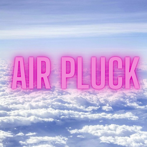 Air Pluck (original mix)