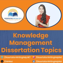 Knowledge Management Dissertation Topics Video
