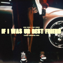 If I Was Ur Best Friend [50 Cent x Jay Z x Pharrell]