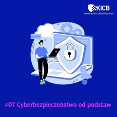 Patrz wysoko, czyli co cyberbezpieczeństwo ma wspólnego z dronami? Odcinek #7