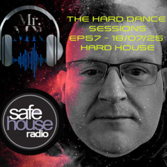 Mr.MR The Hard Dance Sessions EP57 18-07-25