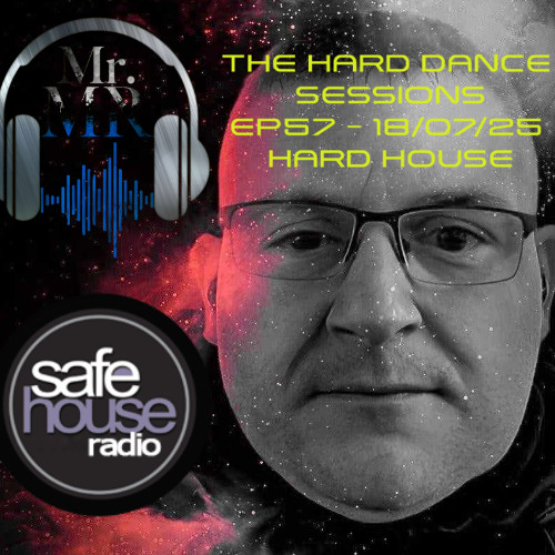 Mr.MR The Hard Dance Sessions EP57 18-07-25