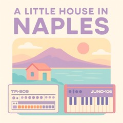 A Little House in Naples
