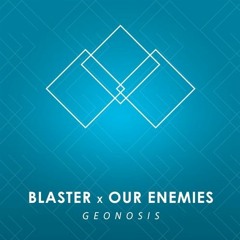 BLASTER X OUR ENEMIES - Geonosis