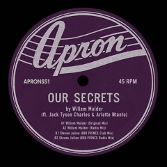 Willem Mulder - Our Secrets (ft. Jack Tyson Charles, Arlette Ntantu)