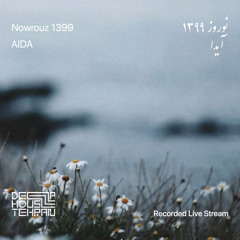 Nowrouz 1399 | AIDA | Recorded Live Stream In Quarantine [Vinyl Only]