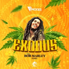 Frogg - Exodus (Remix) | Bob Marley (FREE DOWNLOAD)