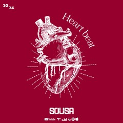SOUSA - HEARTBEAT ( PRE ORDER NOW !!! ) RELEASE 15TH MAY