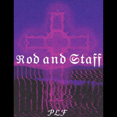 Rod and Staff (CLIP)