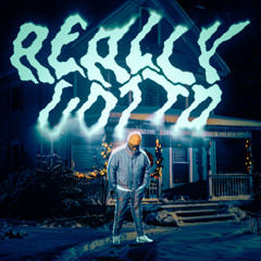 Really Gotta (prd.big4awty)