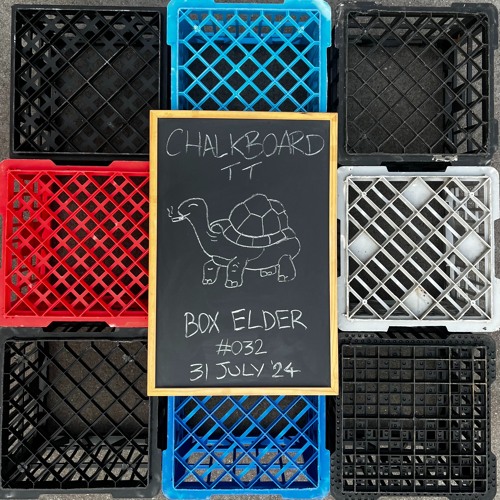 Chalkboard #032 - Box Elder