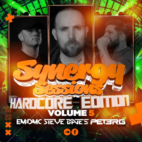 Synergy Sessions Vol5 - Steve Bates - EM:DMC & PETER G B2B (FREE DOWNLOAD)