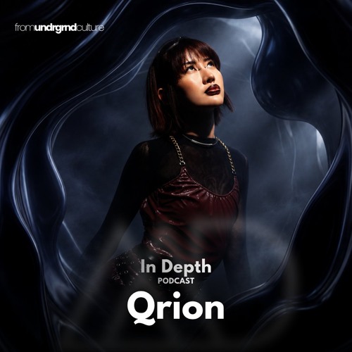 In Depth // Qrion [Melodic Deep Series]