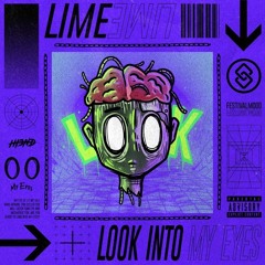 Hi3ND & My Eyes - LIME (Look Into My Eyes)