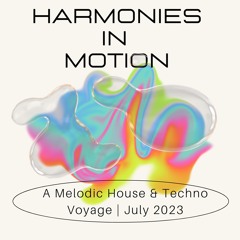 Harmonies in Motion: Melodic House & Techno