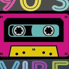 90'S VIBE