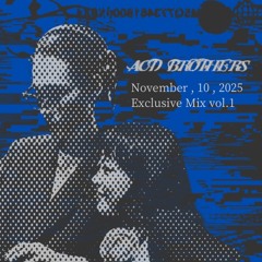 acd brothers Exclusive Mix vol.1