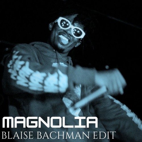PLAYBOI CARTI - MAGNOLIA [BLAISE BACHMAN EDIT]  *FREE DL*