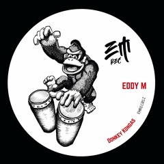 Eddy M - Donkey Kongas (Original Mix) [EMrec] Preview Out Now
