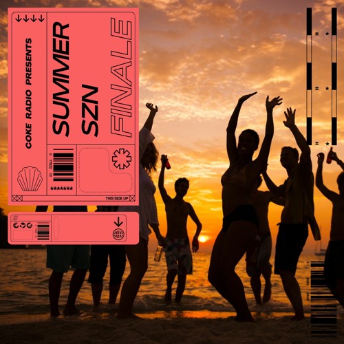 Summer SZN Finale Mix - COKE RADIO