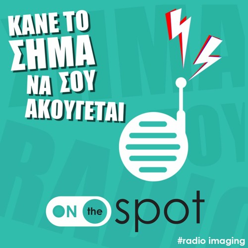 Stream Radio Imaging Showreel Part 02 Greek Radios 2022 by OnTheSpot