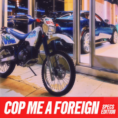 Cop Me A Foreign by Gunna feat. Young Thug [Specs Edition]