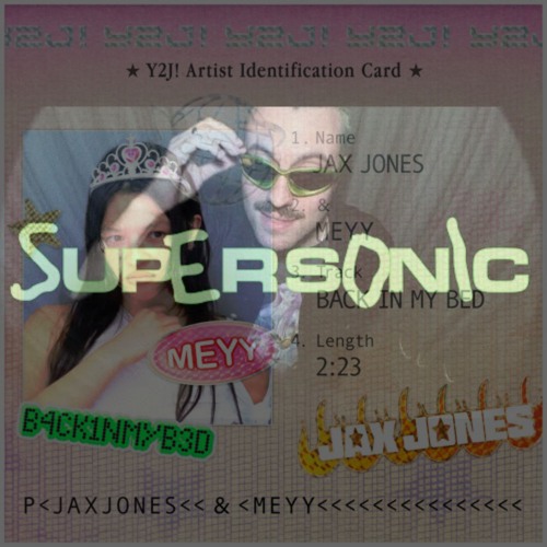 Back In My Supersonic Bed (Marlon Hoffstadt X Jax Jones, MEYY, Y2J!) [Andreas' Edit]