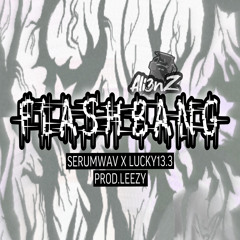 Flashbang ft. Lucky13.3 (prod.Leezy)