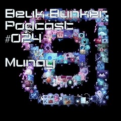 Beuk Bunker Podcast #024 Munay