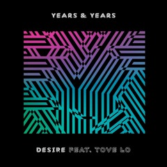 Years & Years Desire  ( Luis Velasco Bootleg PV ) Demo