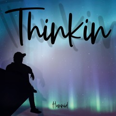 Thinkin