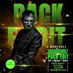 PACK EDIT & REMIX MARS BY YUNG DIGGERZ