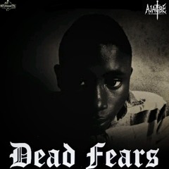 Dead Fears