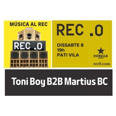Toni Boy B2B Martius BC - REC.0_DJ Set / 08-11-25