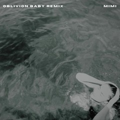 Oblivion Baby Remix