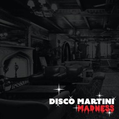 Disco Martini Madness